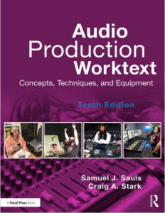 Audio Production Worktext : Concepts, Techniques, and Equipment 10th Edition eBook cover