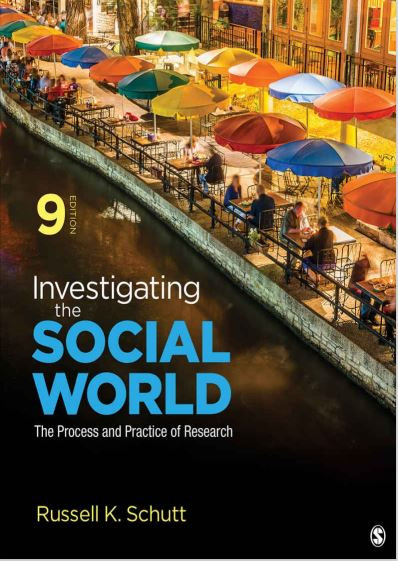 Investigating the Social World: The Process and Practice of Research 9th Edition eBook cover